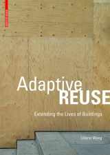9783038215370-3038215376-Adaptive Reuse: Extending the Lives of Buildings