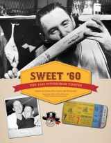 9781933599489-1933599480-Sweet '60: The 1960 Pittsburgh Pirates (The SABR Digital Library)