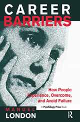 9780805825794-0805825797-Career Barriers: How People Experience, Overcome, and Avoid Failure