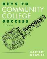 9780133958782-0133958787-Keys to Community College Success Plus NEW MyLab Student Success with Pearson eText -- Access Card Package (7th Edition) (Key Series Audience-specific)