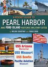 9781939487285-1939487285-Pocket Guide to Pearl Harbor: And Ford Island Historic Military Sites