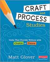9780325099736-0325099731-Craft and Process Studies: Units That Provide Writers with Choice of Genre