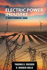 9781955578103-1955578109-The Electric Power Industry: A Nontechnical Guide