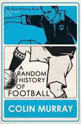 9781409103769-1409103765-A Random History of Football
