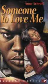9780944210062-0944210066-Someone to Love Me (Bluford High Series #4)