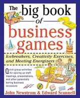 9780070464766-0070464766-The Big Book of Business Games: Icebreakers, Creativity Exercises and Meeting Energizers