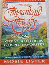 9780834196919-0834196913-Canaanland Classics: 25 Great Southern Gospel Favorites