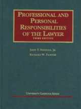 9781683284024-168328402X-Professional and Personal Responsibilities of the Lawyer, 3d (University Casebook Series)