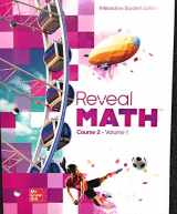 9780076673742-007667374X-Reveal Math Course 2, Interactive Student Edition, Volume 1 (MATH APPLIC & CONN CRSE)