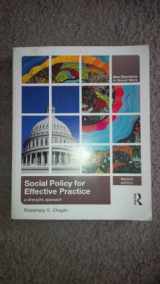 9780415873390-0415873398-Social Policy for Effective Practice: A Strengths Approach