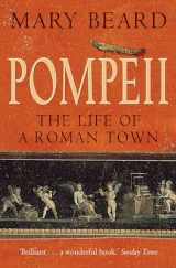 9781861975966-1861975961-Pompeii: The Life of a Roman Town