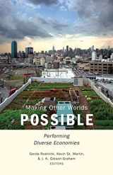 9780816693290-0816693293-Making Other Worlds Possible: Performing Diverse Economies