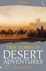 9781409594765-1409594769-True Stories of Desert Adventures