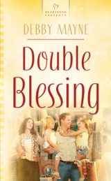 9781597896238-1597896233-Double Blessing (Georgia Weddings Series #2) (Heartsong Presents #761)