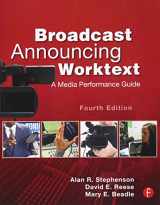 9780240818603-0240818601-Broadcast Announcing Worktext: A Media Performance Guide