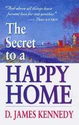9780883683354-0883683350-The Secret to a Happy Home