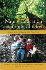 9780415655897-0415655897-Nature Education with Young Children: Integrating Inquiry and Practice