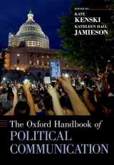 9780190090456-0190090456-The Oxford Handbook of Political Communication (Oxford Handbooks)
