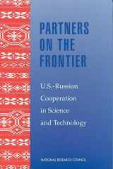 9780309060424-0309060427-Partners on the Frontier: The Future of U.S.-Russian Cooperation in Science and Technology (Compass Series)