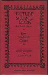 9780049420427-0049420429-Picture Source Book for Social History: Early Nineteenth Century