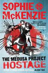 9781847385260-1847385265-The Medusa Project: The Hostage