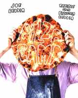 9781419724091-1419724096-Pizza Camp: Recipes from Pizzeria Beddia