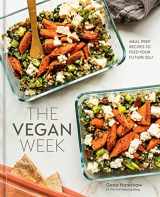 9781984859488-198485948X-The Vegan Week: Meal Prep Recipes to Feed Your Future Self [A Cookbook]