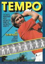 9780394754062-0394754069-Tempo: Golf's Master Key : How to Find It, How to Keep It