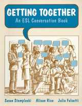 9780155295988-0155295985-Getting Together: An ESL Conversation Book