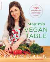 9780738217048-0738217042-Mayim's Vegan Table: More than 100 Great-Tasting and Healthy Recipes from My Family to Yours