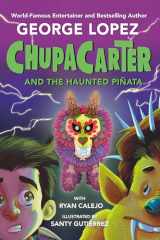 9780593466001-0593466004-ChupaCarter and the Haunted Piñata