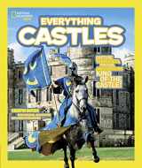 9781426308031-1426308035-National Geographic Kids Everything Castles: Capture These Facts, Photos, and Fun to Be King of the Castle!