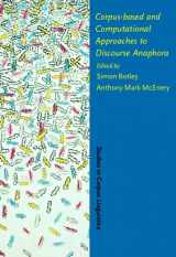 9781556193972-1556193971-Corpus-based and Computational Approaches to Discourse Anaphora (Studies in Corpus Linguistics)