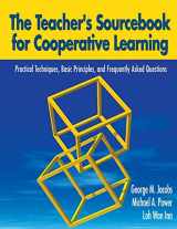 9780761946090-0761946098-The Teacher's Sourcebook for Cooperative Learning: Practical Techniques, Basic Principles, and Frequently Asked Questions