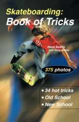 9781884654190-1884654193-Skateboarding: Book of Tricks (Start-Up Sports)