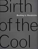 9780938989448-0938989448-Barkley L. Hendricks: Birth of the Cool