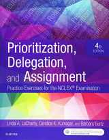 9780323498289-0323498280-Prioritization, Delegation, and Assignment: Practice Exercises for the NCLEX Examination