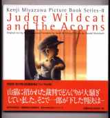 9784763123183-4763123181-Judge Wildcat and the Acorns (Kenji Miyazawa Picture Book Series, Series 8)