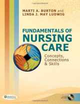9780803619708-0803619707-Fundamentals of Nursing Care: Concepts, Connections & Skills