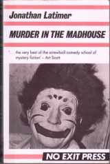 9780948353291-0948353295-Murder in the Madhouse