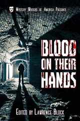 9781986519014-1986519015-Blood on Their Hands (Mystery Writers of America Presents: MWA Classics)