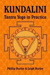 9780983784791-0983784795-Kundalini: Tantra Yoga in Practice