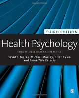 9781848606227-1848606222-Health Psychology: Theory, Research and Practice