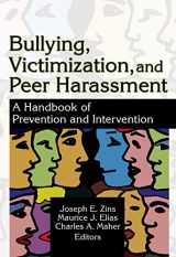 9780789022196-0789022192-Bullying, Victimization, and Peer Harassment: A Handbook of Prevention and Intervention (Haworth School Psychology)