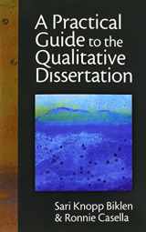 9780807747605-0807747602-A Practical Guide to the Qualitative Dissertation: For Students and Their Advisors in Education, Human Services and Social Science