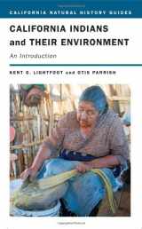 9780520244719-0520244710-California Indians and Their Environment: An Introduction (California Natural History Guides)