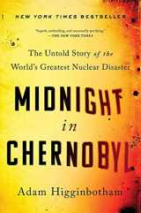9781501134616-1501134612-Midnight in Chernobyl: The Untold Story of the World's Greatest Nuclear Disaster