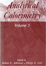 9780306415074-0306415070-Analytical Calorimetry: Volume 5