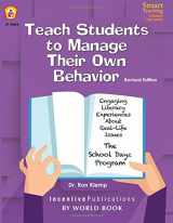 9781629500188-1629500186-Teach Students to Manage Their Own Behavior: Engaging Literacy Experiences About Real-Life Issues: The School Dayz Program