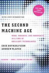 9780393350647-0393350649-The Second Machine Age: Work, Progress, and Prosperity in a Time of Brilliant Technologies